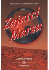 kniha Zajatci Marsu, Aventinum 2001