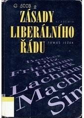 kniha Zásady liberálního řádu, Academia 2001