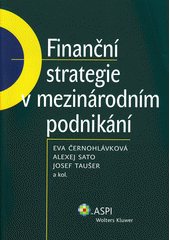 kniha Finanční strategie v mezinárodním podnikání, ASPI  2007