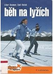 kniha Běh na lyžích, Grada 2006