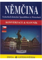 kniha Němčina konverzace, slovník, INFOA 2005