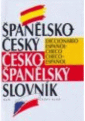 kniha Španělsko-český, česko-španělský slovník = Diccionario español-checo, checo-español, Český klub 2007