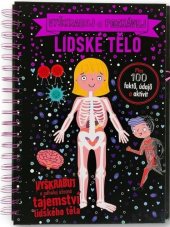 kniha Vyškrabuj a poznávej Lidské tělo, Svojtka 2023