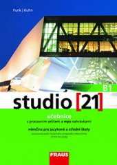 kniha Studio 21 B1 UČ + PS + mp3, Fraus 2016