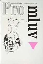kniha Promluv První sbírka lesbické poezie, L-klub Lambda 1992