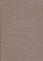 kniha Staré panny, Jos. R. Vilímek 1931