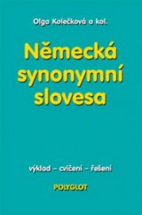 kniha Německá synonymní slovesa výklad, cvičení, řešení, Polyglot 1999