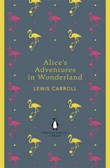 kniha Alice's Adventures in Wonderland, Penguin Books 2012