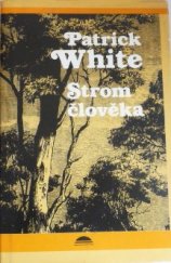 kniha Strom člověka, Svoboda 1984