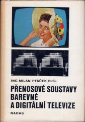 kniha Přenosové soustavy barevné a digitální televize, Nadas 1981