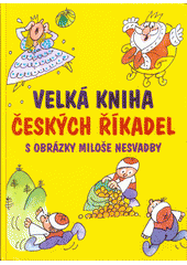 kniha Velká kniha českých říkadel, XYZ 2009
