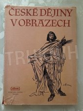 kniha České dějiny v obrazech vývoj historického námětu ve výtvarném umění, Sfinx, Bohumil Janda 1948