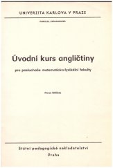 kniha Úvodní kurs angličtiny pro posluchače matematicko-fyzikální fakulty, Státní pedagogické nakladatelství 1989