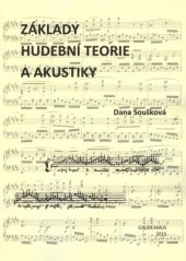 kniha Základy hudební teorie a akustiky, Gaudeamus 2015