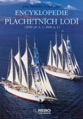 kniha Encyklopedie plachetních lodí (2000 př. n. l.- 2006 n. l.), Rebo 2006
