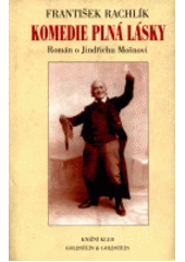 kniha Komedie plná lásky román, Goldstein & Goldstein 1997
