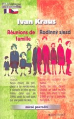 kniha Rodinný sjezd = Réunions de famille, Garamond 2005