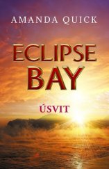 kniha Eclipse Bay 2. - Úsvit, Baronet 2016
