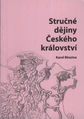 kniha Stručné dějiny Českého království, URS 2010
