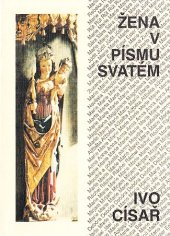 kniha Žena v Písmu svatém, Cesta 1995