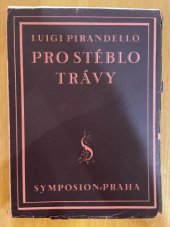 kniha Pro stéblo trávy, Rudolf Škeřík 1926