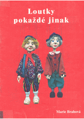 kniha Loutky pokaždé jinak, Petr Pošík 1997