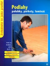 kniha Podlahy palubky, parkety, laminát, Vašut 2004
