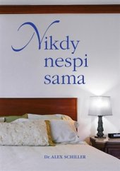 kniha Nikdy nespi sama, Pragma 2015