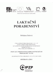 kniha Laktační poradenství, Ostravská univerzita v Ostravě 2011