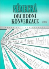 kniha Německá obchodní konverzace, J & M 1999