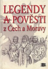 kniha Legendy a pověsti z Čech a Moravy, Beta 2005