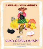 kniha Garpíškoviny, aneb, Bibi a čtyři kočky, Brána 2010