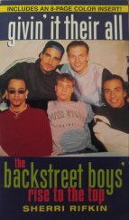 kniha Givin' It Their All The Backstreet Boys' Rise To The Top, Ballantine Books 1998
