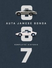 kniha Auta Jamese Bonda: Kompletní historie, CPress 2024