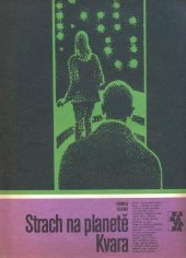 kniha Strach na planetě Kvara, Albatros 1982