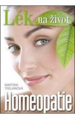 kniha Homeopatie Lék na život, Imagination of People 2013