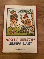 kniha Veselé obrázky Josefa Lady Pro děti od 2 let, Albatros 1985