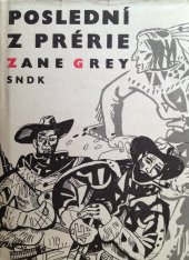 kniha Poslední z prérie, SNDK 1966