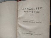 kniha Manželství ve třech román, Novina 1934