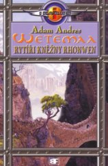 kniha Rytíři kněžny Rhonwen, Mladá fronta 2004