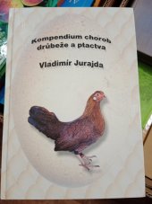 kniha Kompendium chorob drůbeže a ptactva, Noviko 2001
