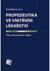 kniha Propedeutika ve vnitřním lékařství, Galén 2009