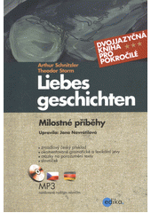 kniha Liebesgeschichten = Milostné příběhy, Edika 2013