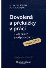 kniha Dovolená a překážky v práci v otázkách a odpovědích, Wolters Kluwer 2012