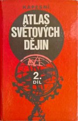 kniha Kapesní atlas světových dějin 2.díl, Kartografie 1982