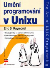 kniha Umění programování v UNIXu, CPress 2004
