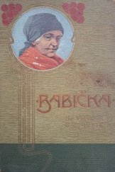 kniha Babička Obrazy z venkov. života, A. Storch 1902