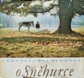 kniha O Sněhurce, Kruh 1972