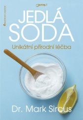 kniha Jedlá soda Unikátní přírodní léčba, Jota 2017