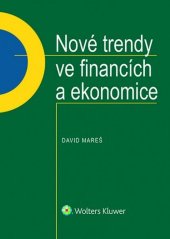 kniha Nové trendy ve financích a ekonomice, Wolters Kluwer 2018